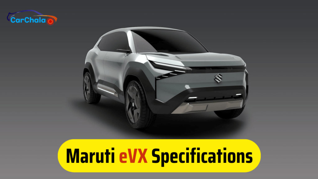 Maruti eVX Specifications