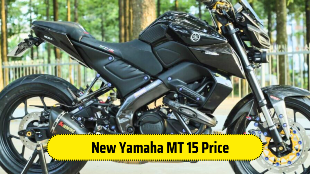 New Yamaha MT 15 Price